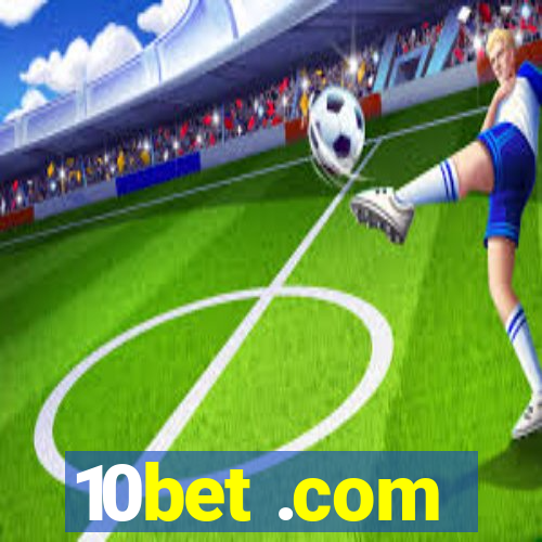 10bet .com